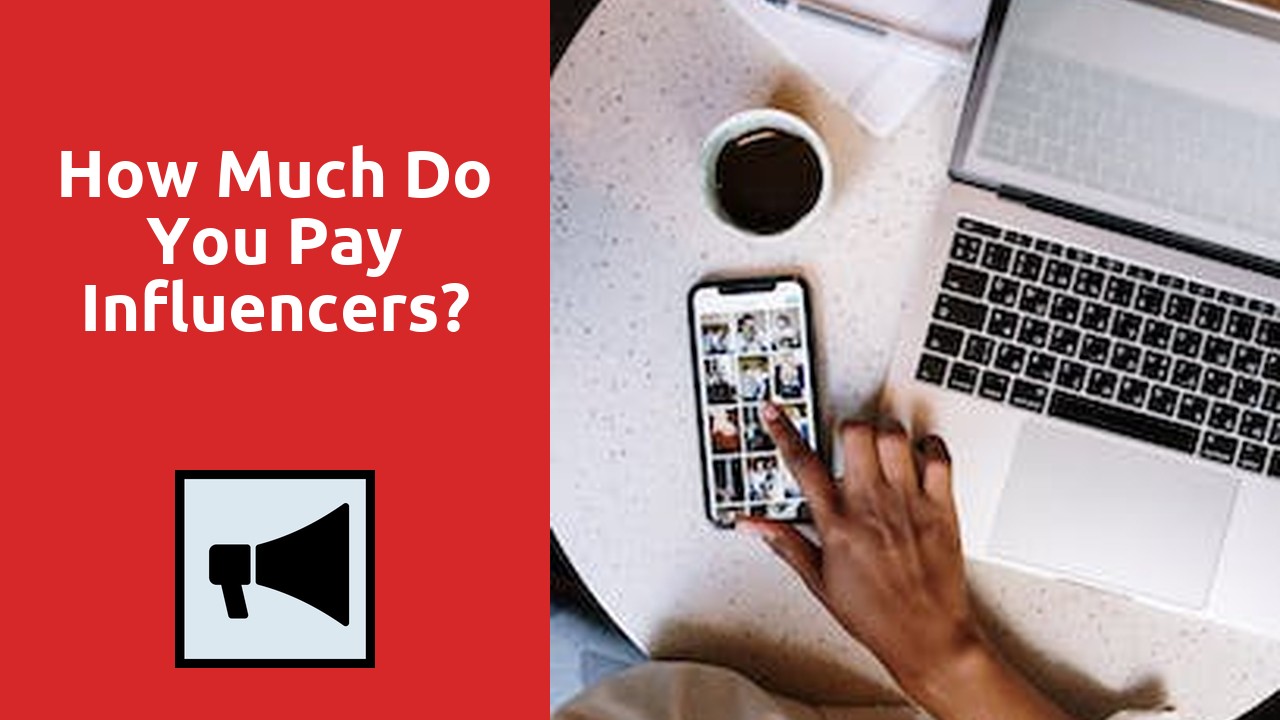 How Much Do You Pay Influencers?