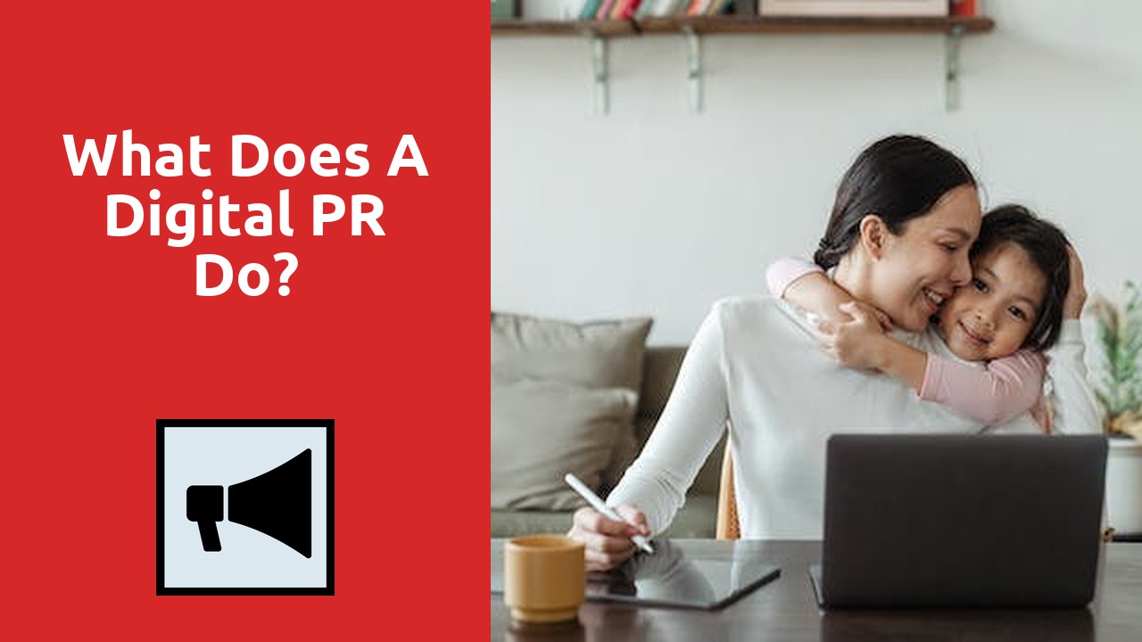 What Does A Digital PR Do?