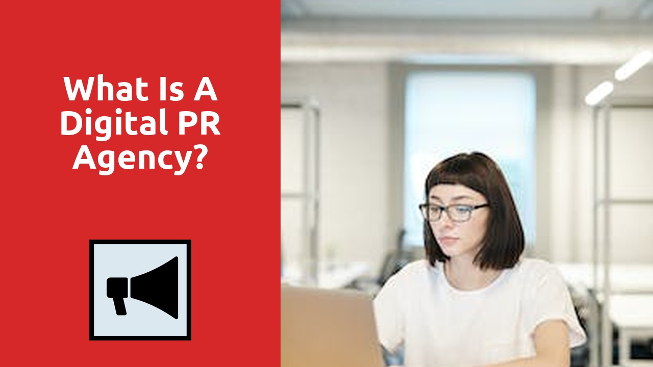 What Is A Digital PR Agency?